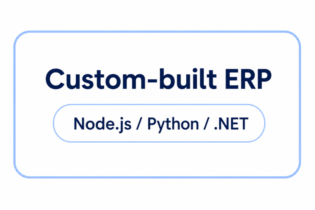 Custom-built ERP using Node.js, Python and .NET